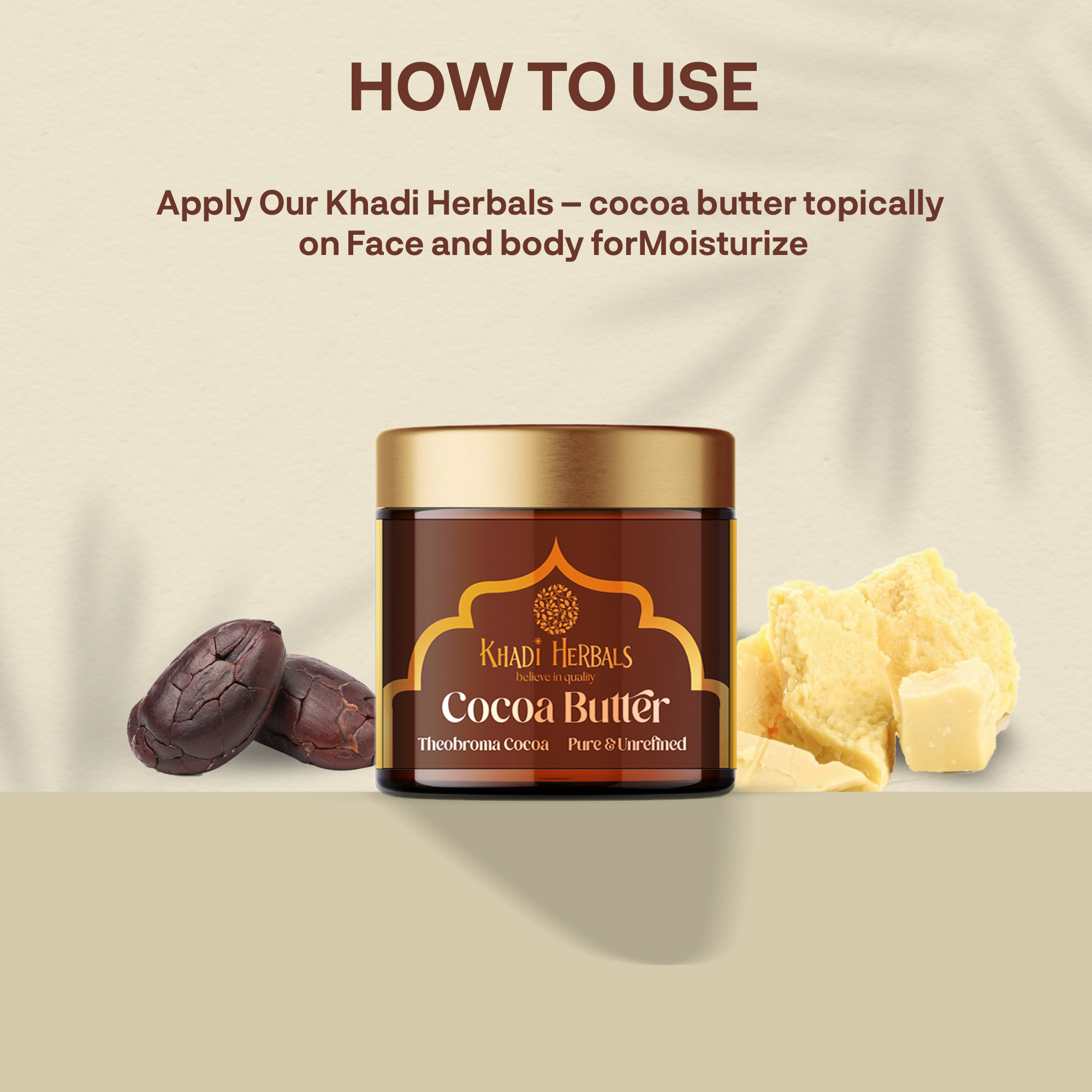 COCOA BUTTER HOW TO USE