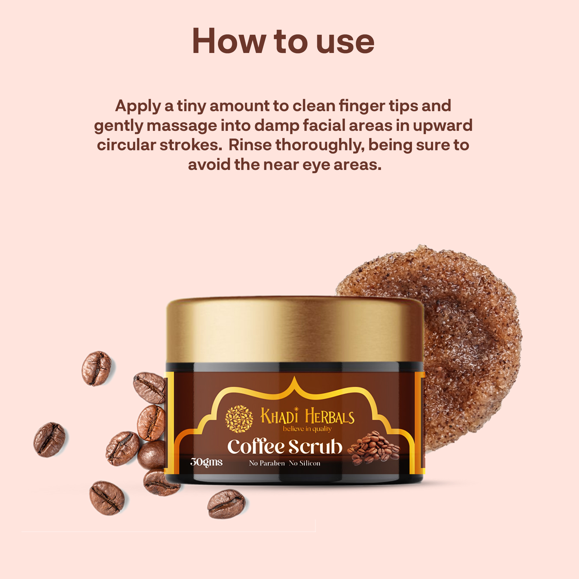 COFFEE SCRUB HOW TO USE