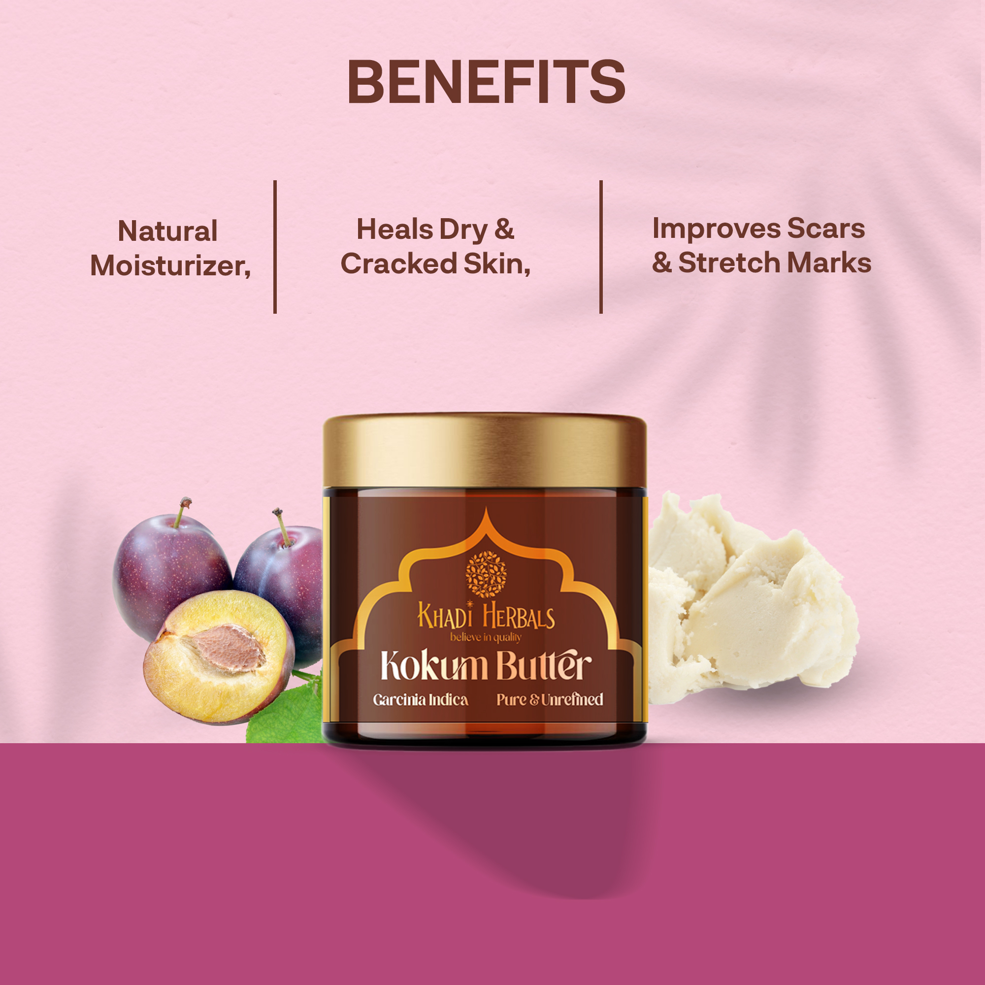 KOKUM BUTTER BENEFITS