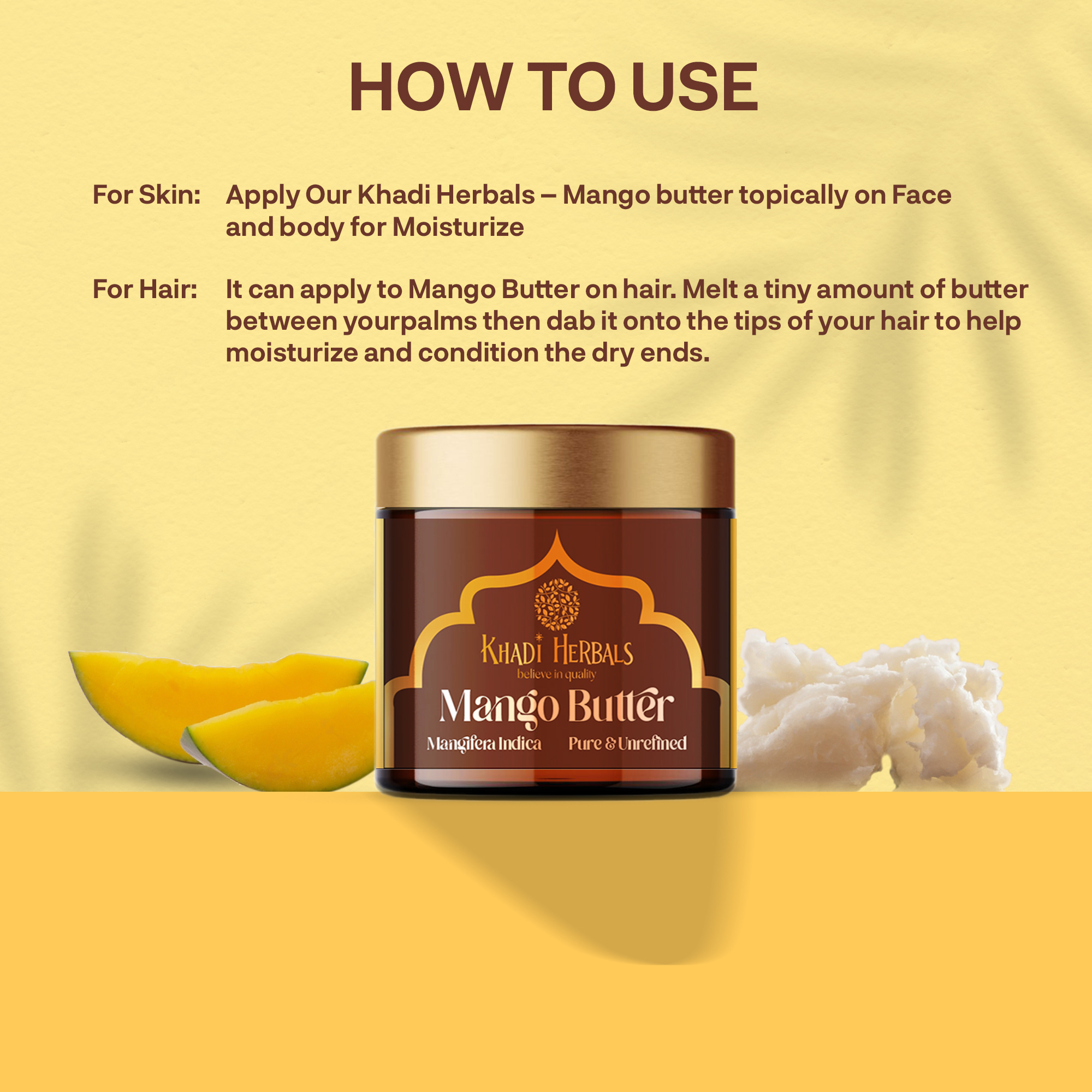 MANGO BUTTER HOW TO USE